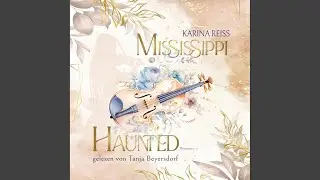 Kapitel 115 - Mississippi Haunted