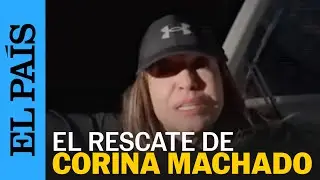 VENEZUELA | Así fue el rescate de MARÍA CORINA MACHADO para recoger el NOBEL| EL PAÍS