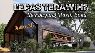 ‼️&ldquo;Khairul Aming Buat Kejutan! Rembayung Buka Sampai Moreh Sepanjang Ramadan&rdquo;