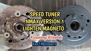 Speed Tuner Lighten Magneto Nmax Version 1! Pino tunog at less Vibration!Sulit🏍️