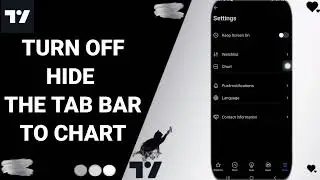 How To Turn Off Hide The Tab Bar To Chart On TradingView App