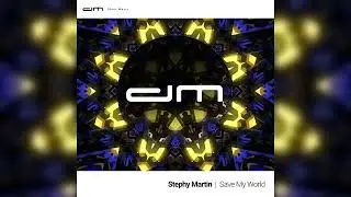 Stephy Martin - Save My World | Official Art Track