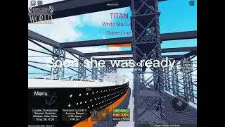 Roblox Tiny Sailors World The Launch of @jonathanthebigredengine SS Titan
