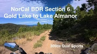 CANBDR / NorCal BDR Section 6 / Gold Lake to Lake Almanor / July 2025