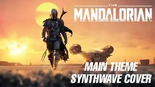 Keeper - The Mandalorian Main Theme Synthwave Cover