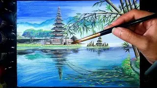 Tutorial how to painting Pura Ulun Danu – Danau Beratan Bedugul Bali