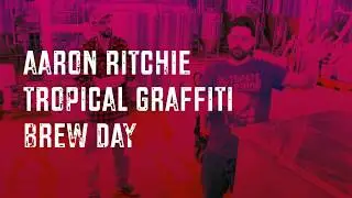 MTC Tropical Graffiti Brew Day