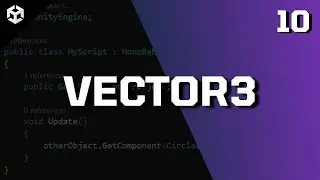[10] Programa&ccedil;&atilde;o em Unity - Entenda o Vector3