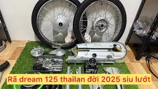 Phụ t&ugrave;ng dream 125 thailan th&aacute;o xe 2025 đồ đẹp keg 0339989677.