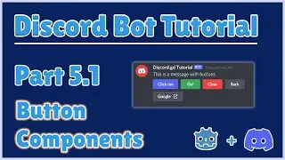 5.1. Button Component | Make a Discord Bot Tutorial | Godot