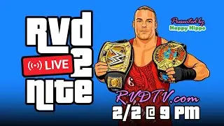 RVD Goes LIVE 🔴 On Groundhog Day! (2/2 @ 9:15 PM ET)