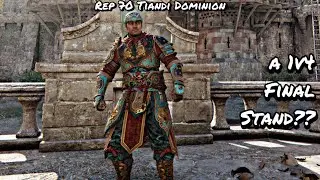 A 1v4 Final Stand?? (Rep 70 Tiandi Dominion) | For Honor