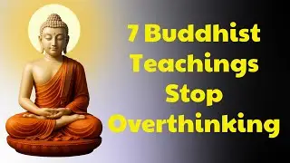 7 Buddhist Teachings to Stop Overthinking Before Bed