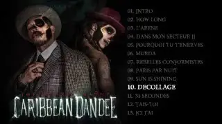 Caribbean Dandee (JoeyStarr & Nathy) - D&eacute;collage