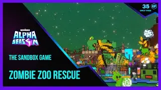 The Sandbox Game ALPHA SEASON 4 Zombie Zoo Rescue Walkthrough