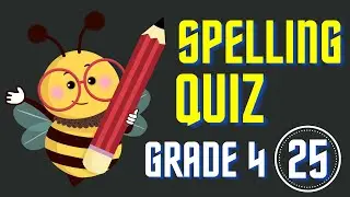 Викторина по орфографии №25 | Игра по орфографии | Орфография для 4 класса | Конкурс Spelling Bee