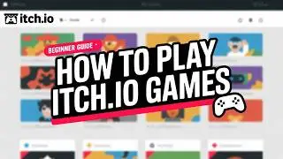 New to Itch.io? Here&rsquo;s How to Find and Play Games Fast! (2026)