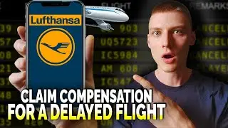 Как получить компенсацию за задержку или отмену рейса Lufthansa &mdash; простое пошаговое руководство
