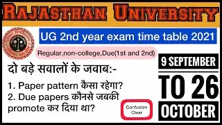 Rajasthan university ug second year time table 2021 || Ru 2 year time table|| 1st & 2nd due exam .