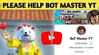 @BotMaster YT CHANNEL DELETED  FROM YOUTUBE/PLEASE HELP @BotMaster YT🙏🙏😭