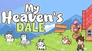 Farming and Ranching in this Idyllic Town with a Moon Mystery!! - My Heaven's Dale (Demo)