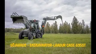 S&otilde;jaraud - Ekskavaator-laadur CASE 695ST