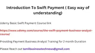 Introduction To Swift Payment ( Easy way of understanding)