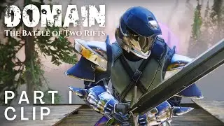 DOMAIN: The Battle of Two Rifts | 