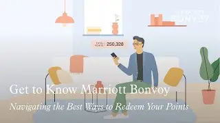 Знакомство с Marriott Bonvoy: лучшие способы использования баллов.
