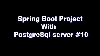 Spring Boot Backend Project with PostgreSql server #postgresql #postgres #springboot
