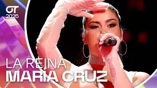 &ldquo;LA REINA &rdquo;- MAR&Iacute;A CRUZ | GALA 7 | #OT2025