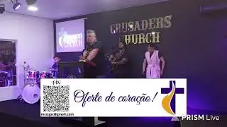Transmiss&atilde;o ao vivo de Crusaders Church