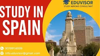 Study in Spain 2025 Scholarships, Top Universities & Visa Guide for Indian Students | Eduvisor