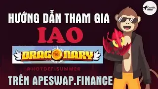 [Phần 2 DRAGONARY]  Hướng Dẫn Chi Tiết Tham Gia IAO Tr&ecirc;n APESWAP Nh&acirc;n T&agrave;i Sản| Cmoon