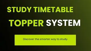 Why Your Study Timetable Fails (And What Toppers Do Instead)