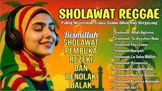 🔴 LIVE : Sholawat Reggae Jibril 2026 🌿 Paling Menyentuh & Bikin Hati Bergoyang