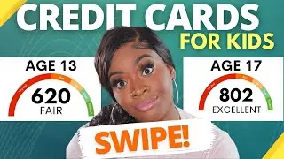CREDIT CARDS FOR KIDS | BUILD KIDS CREDIT EARLY