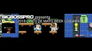 Growtopia | 2018 CINCO DE MAYO WEEK GIVEAWAY