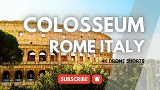 Colosseum Drone Shorts | Iconic Ancient Rome Aerial View Italy