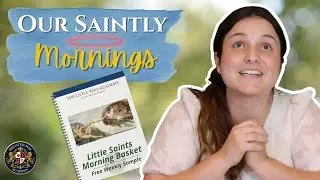 Catholic Preschool Morning Basket Routine | Gentle Homeschool Start for Little Saints