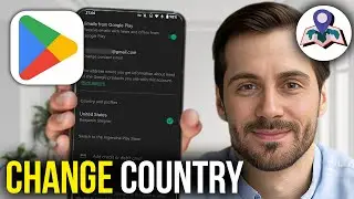 Как изменить страну в магазине Google Play