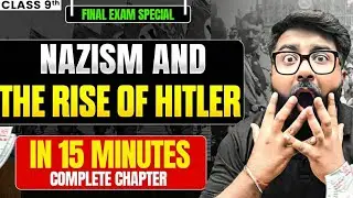 Nazism and the Rise of Hitler Summary | Complete Chapter Quick Revision | Gautam Lakhani