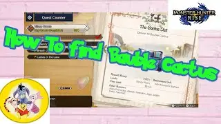 How To Find Bauble Cactus Monster Hunter Rise