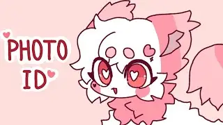 💕PHOTO ID animation meme 💕
