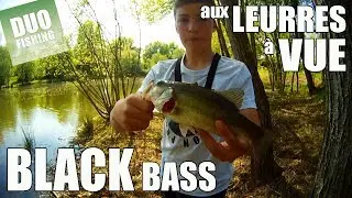 La PECHE FUN - Black bass aux LEURRES et &agrave; VUE !