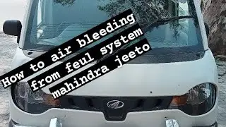 how to air bleeding from feul system mahindra jeeto