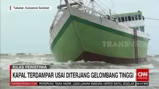Kapal Terdampar Usai Diterjang Gelombang Tinggi | REDAKSI MALAM (21/02/22)