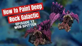 How to Paint Deep Rock Galactic Board Game: Episode 12 Glyphid Web Spitter