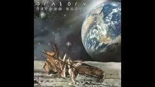 Oratory - Beyond Earth (Full Album)