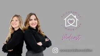&Eacute;pisode 07 - Les &eacute;tapes pour devenir courtier immobilier
